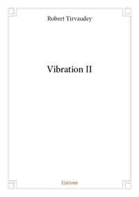 Vibration ii