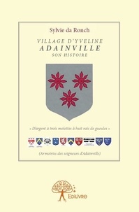 Ronch sylvie Da - Village d'yveline - adainville son histoire.