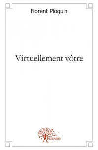 Virtuellement vôtre