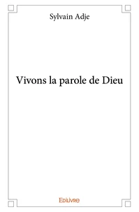 Vivons la parole de dieu