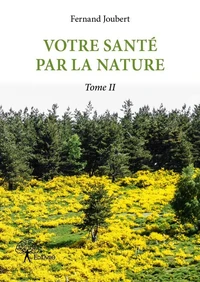 Votre santé par la nature