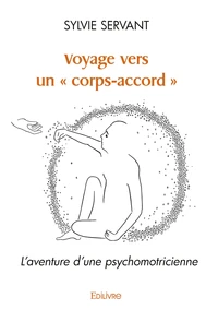 Voyage vers un "corps accord"