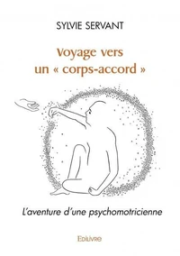 Voyage vers un "corps accord"