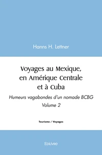 Voyages au mexique, en amérique centrale et à cuba