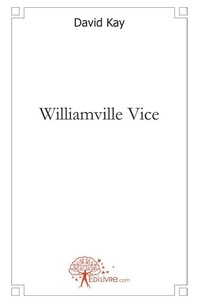 David Kay - Williamville vice.