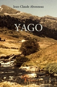 Jean-claude Abonneau - Yago  : Yago.