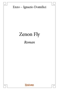 Enzo – ignazio Domilici - Zenon fly - Roman.