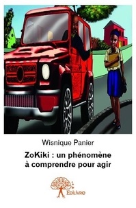 Wisnique Panier - Zokiki : un phénomène à comprendre pour agir.