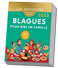 365 Editions - Almaniak Blagues pour rire en famille 2023.