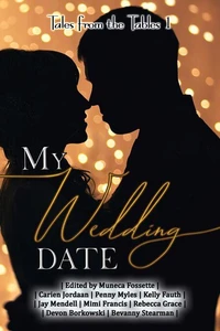 My Wedding Date: Tales from the Tables