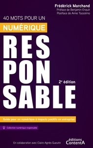 Claire-Agnès Gueutin - Numérique Responsable  : 40 mots pour un numérique responsable - 2e édition - Guide pour un numérique à impacts positifs en entreprise.