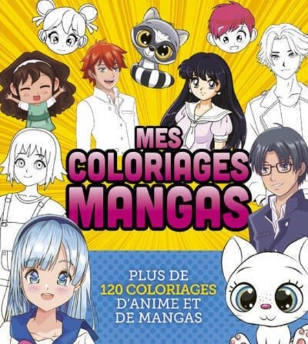  404 Editions - Mes coloriages mangas.