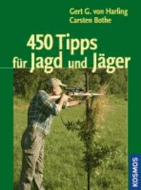 450 Tipps für Jagd und Jäger.