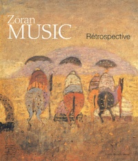  5 Continents - Zoran Music - Rétrospective 15 juin - 22 septembre 2003.
