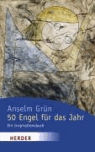 50 Engel für das Jahr - Ein Inspirationsbuch.