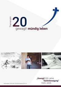 Themenjahr 20 gewagt mündig leben