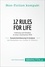 Non-Fiction kompakt  12 Rules For Life. Zusammenfassung & Analyse des Bestsellers von Jordan B. Peterson. Ordnung und Struktur in einer chaotischen Welt