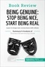  50Minutes - Book Review  : Book Review: Being Genuine: Stop Being Nice, Start Being Real by Thomas d'Ansembourg - Learn to forge real connections with others.