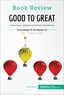  50Minutes - Book Review  : Book Review: Good to Great by Jim Collins - Learn how companies achieve excellence.