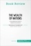 Book Review  Book Review: The Wealth of Nations by Adam Smith. A foundational work in classical economics