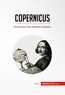  50Minutes - History  : Copernicus - The Discovery of the Heliocentric Revolution.