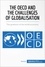 Economic Culture  The OECD and the Challenges of Globalisation. The governor of the world economy