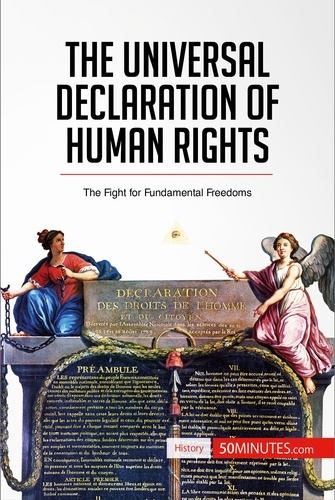 History  The Universal Declaration of Human Rights. The Fight for Fundamental Freedoms