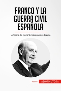  50Minutos - Historia  : Franco y la guerra civil española - La historia del momento más oscuro de España.