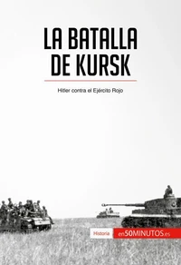 La batalla de Kursk