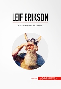  50Minutos - Historia  : Leif Erikson - El descubrimiento de América.