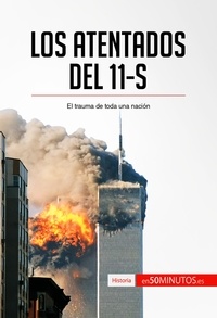  50Minutos - Historia  : Los atentados del 11-S - El trauma de toda una nación.