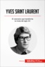  50Minutos - Historia  : Yves Saint Laurent - El visionario que transforma la moda del siglo XX.