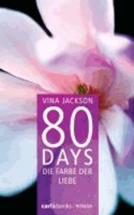 80 Days - Die Farbe der Liebe - Band 6.
