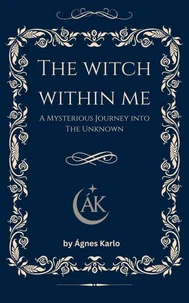 The Witch Within Me
