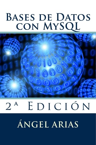 Ángel Arias - Bases de Datos con MySQL.
