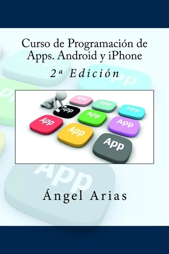  Ángel Arias - Curso de Programación de Apps. Android y iPhone.
