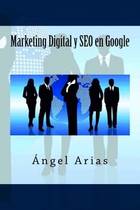 Marketing Digital y SEO en Google