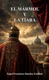 El mármol y la tiara