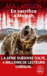 Télécharger des livres à allumer gratuitement En sacrifice à Moloch MOBI FB2 9782253237440 in French par Åsa Larsson