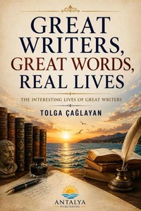 Great Writers, Great Words, Real Lives