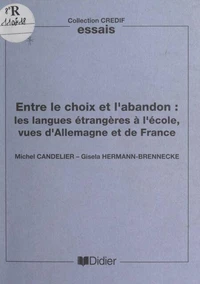 Entre le choix et l'abandon