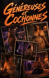 Généreuses et Cochonnes