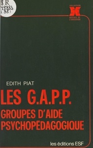 Édith Piat - Les Gapp : groupes d'aide psychopédagogique.