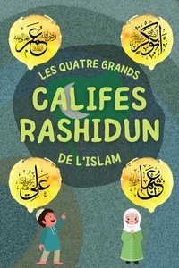  Édition de livres Islamiques - Califes Rashidun - Série sur les Connaissances Islamiques des Enfants.