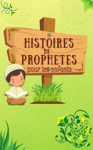  Édition de livres Islamiques - Histoires De Prophetes - Série sur les Connaissances Islamiques des Enfants.