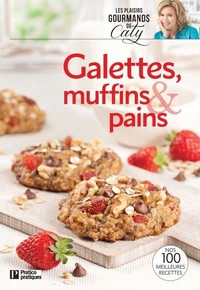 Galettes, muffins &amp; pains