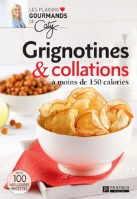 Grignotines &amp; collations à moins de 150 calories