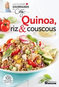 Quinoa, riz &amp; couscous