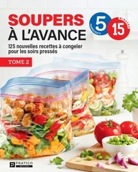 Soupers à l'avance, tome 2