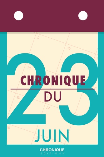 Chronique du 23  juin